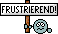 frust